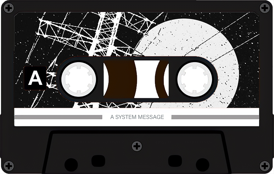 A SYSTEM MESSAGE